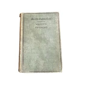 Merrill's English Texts Walden by Henry David Thoreau 1910